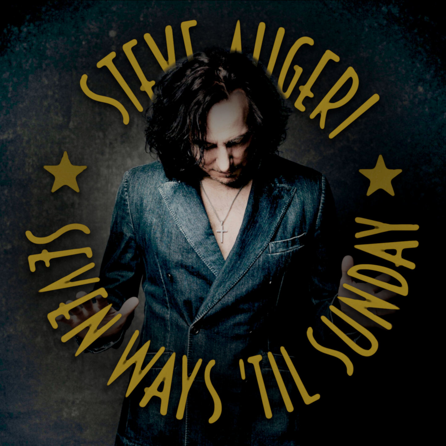 AUTOGRAPHED Seven Ways 'Til Sunday - Steve Augeri - Compact Disc